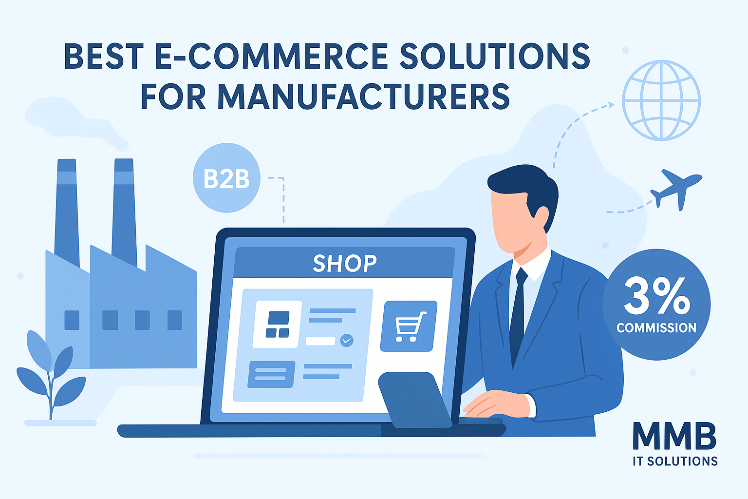 E-Commerce Solutions for Manufacturers